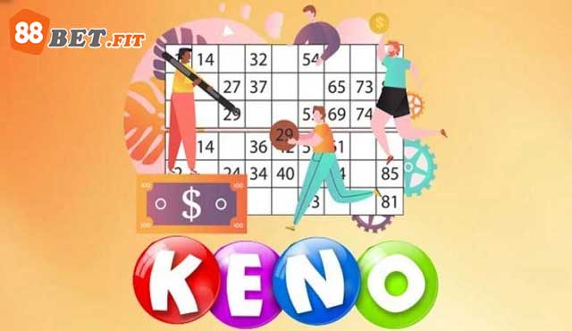 Tìm hiểu cơ bản về Keno